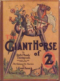 The Giant Horse of Oz